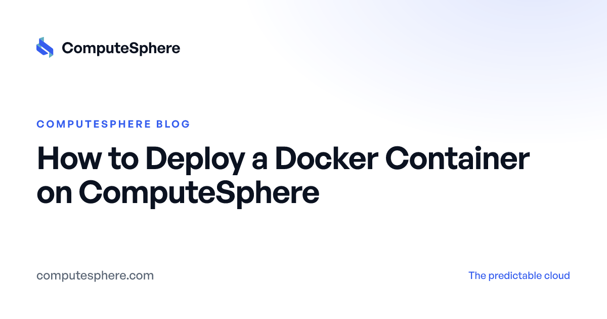 Deploy a Docker Container to the Cloud (2026)