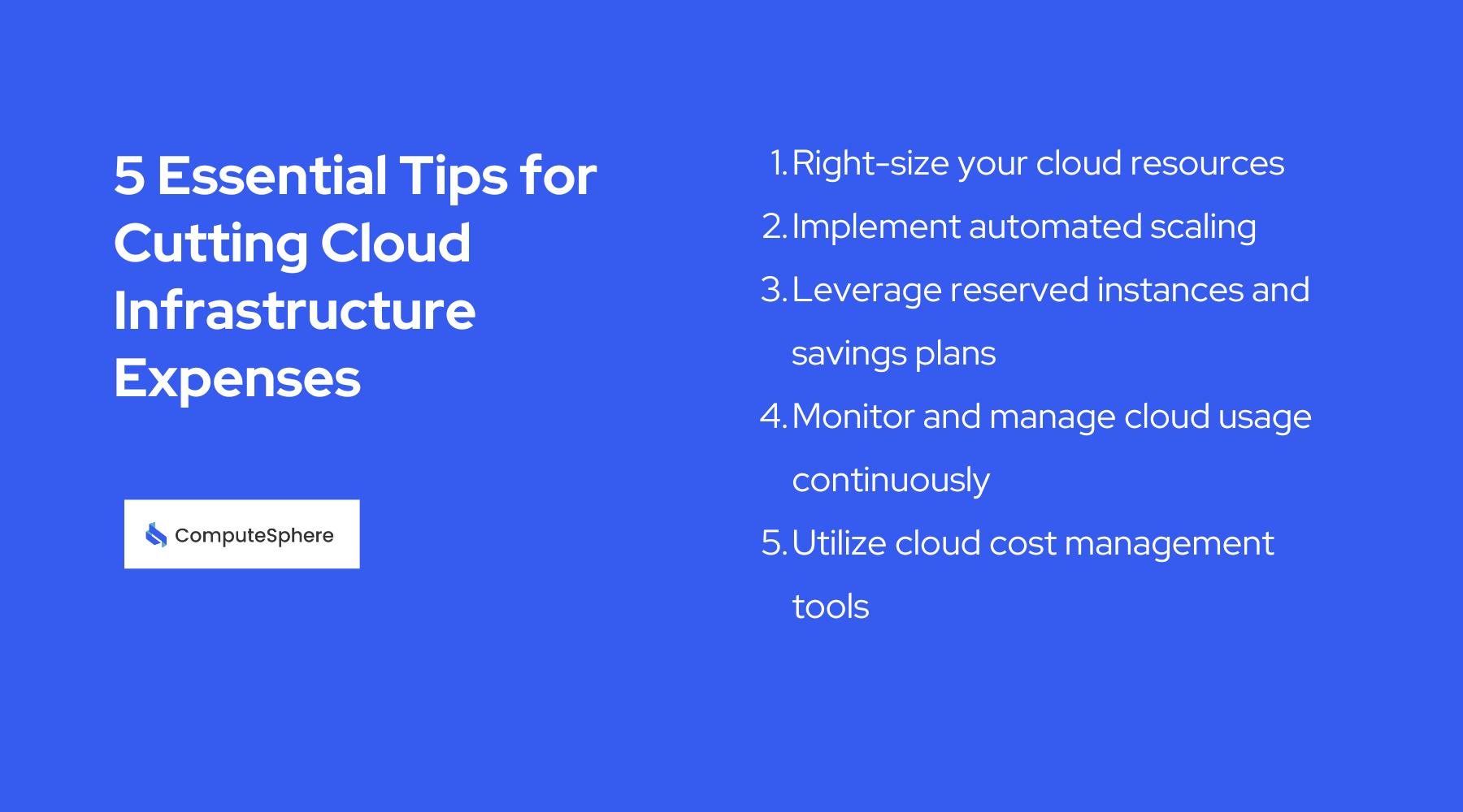 Tips for Cutting Cloud Infrastructure Expenses