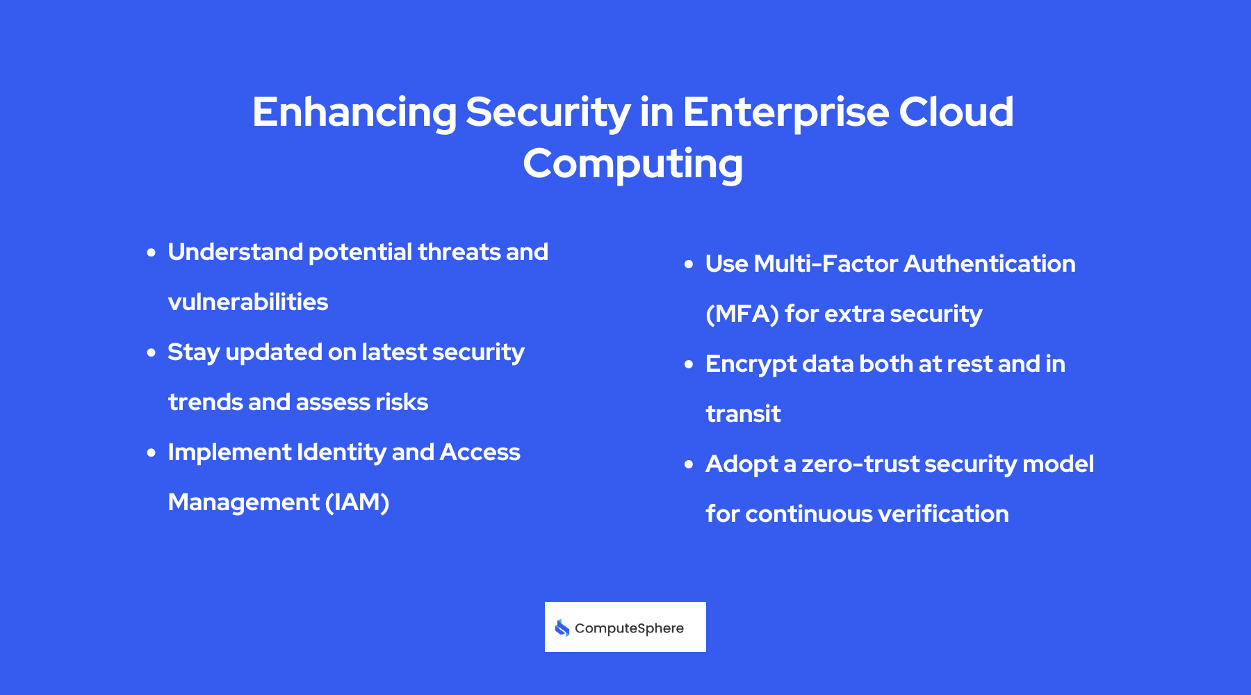 Security in Enterprise Cloud Computing